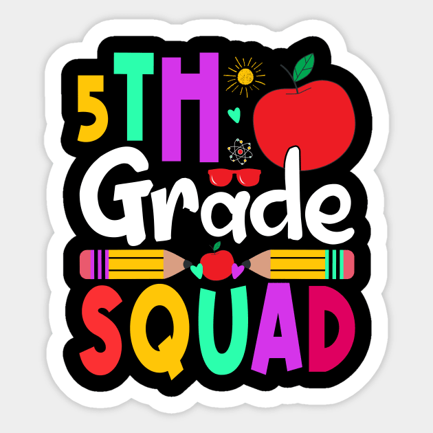 5th Grade Squad Teachers Boys Girls Funny Back To School Sticker by drag is art